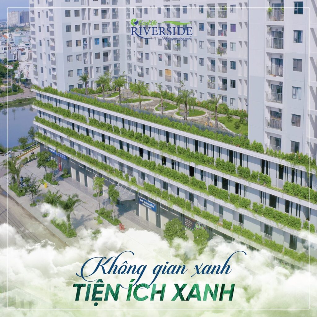 Vườn mái và mặt đứng phủ cây xanh EcoLife Riverside