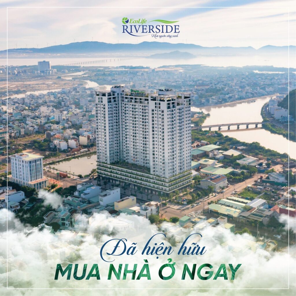 Toàn cảnh EcoLife Riverside bên sông Hà Thanh, Quy Nhơn Đông